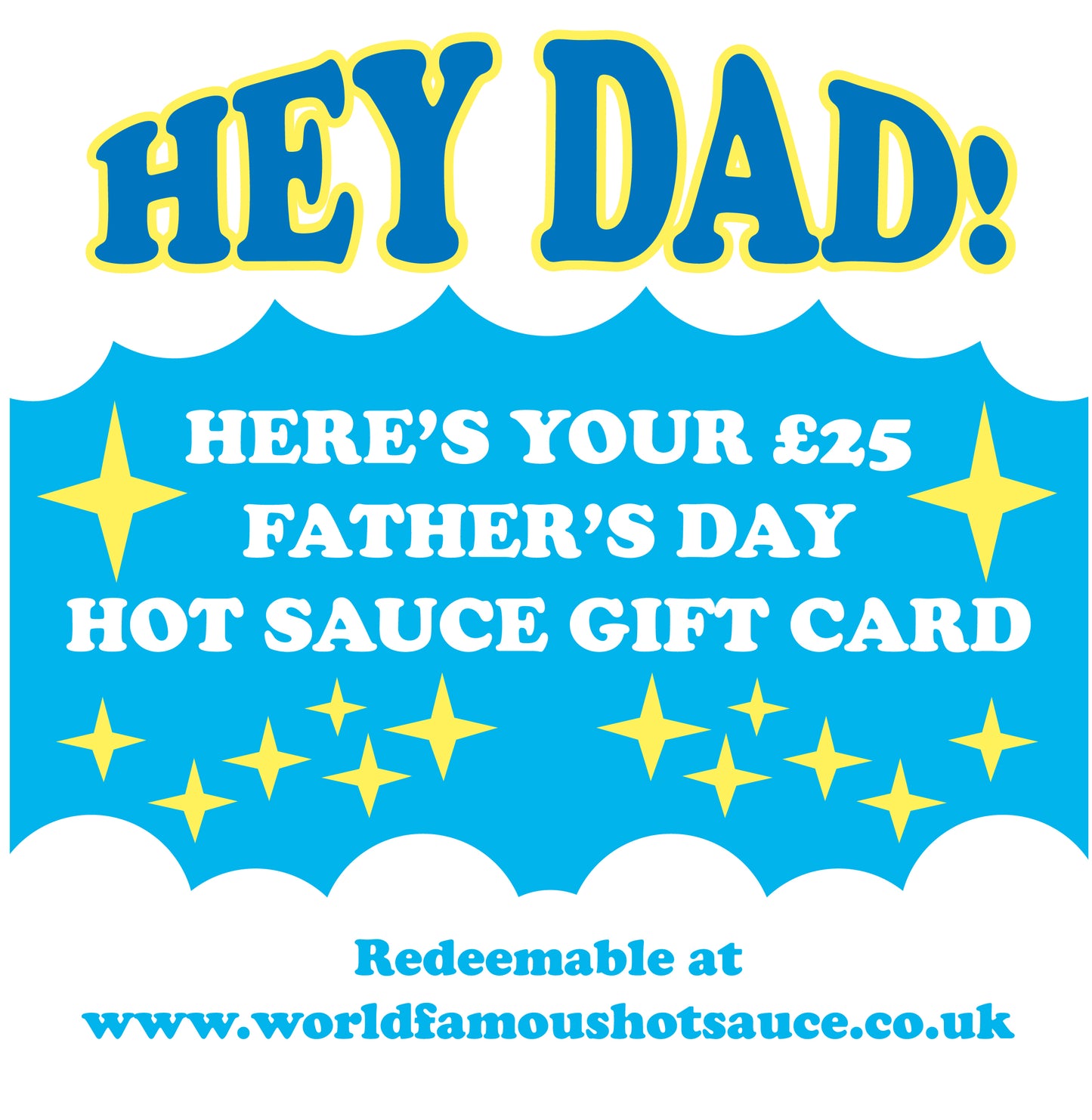 WORLD FAMOUS HOT SAUCE FATHER'S DAY GIFT CARD
